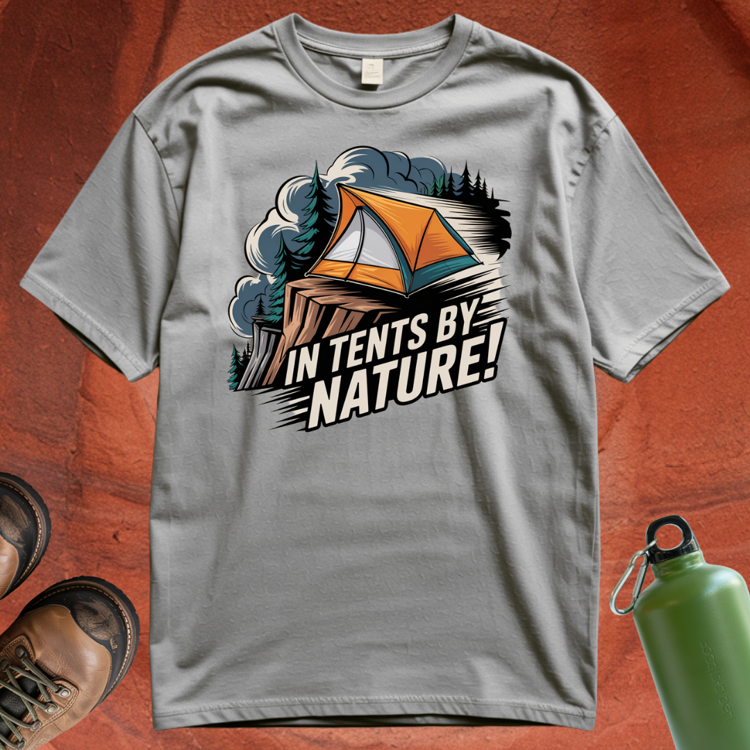 'In Tents By Nature' - T Shirt