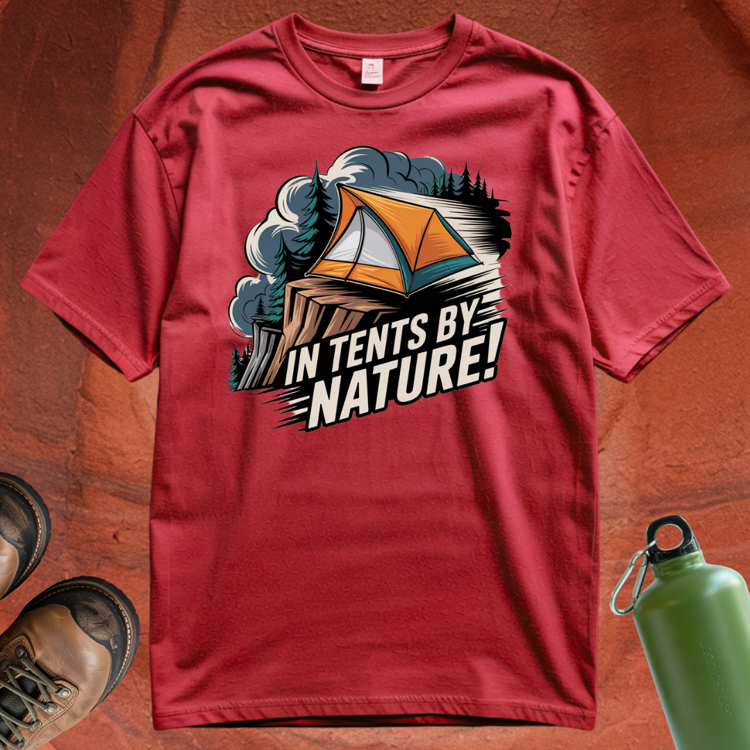 'In Tents By Nature' - T Shirt
