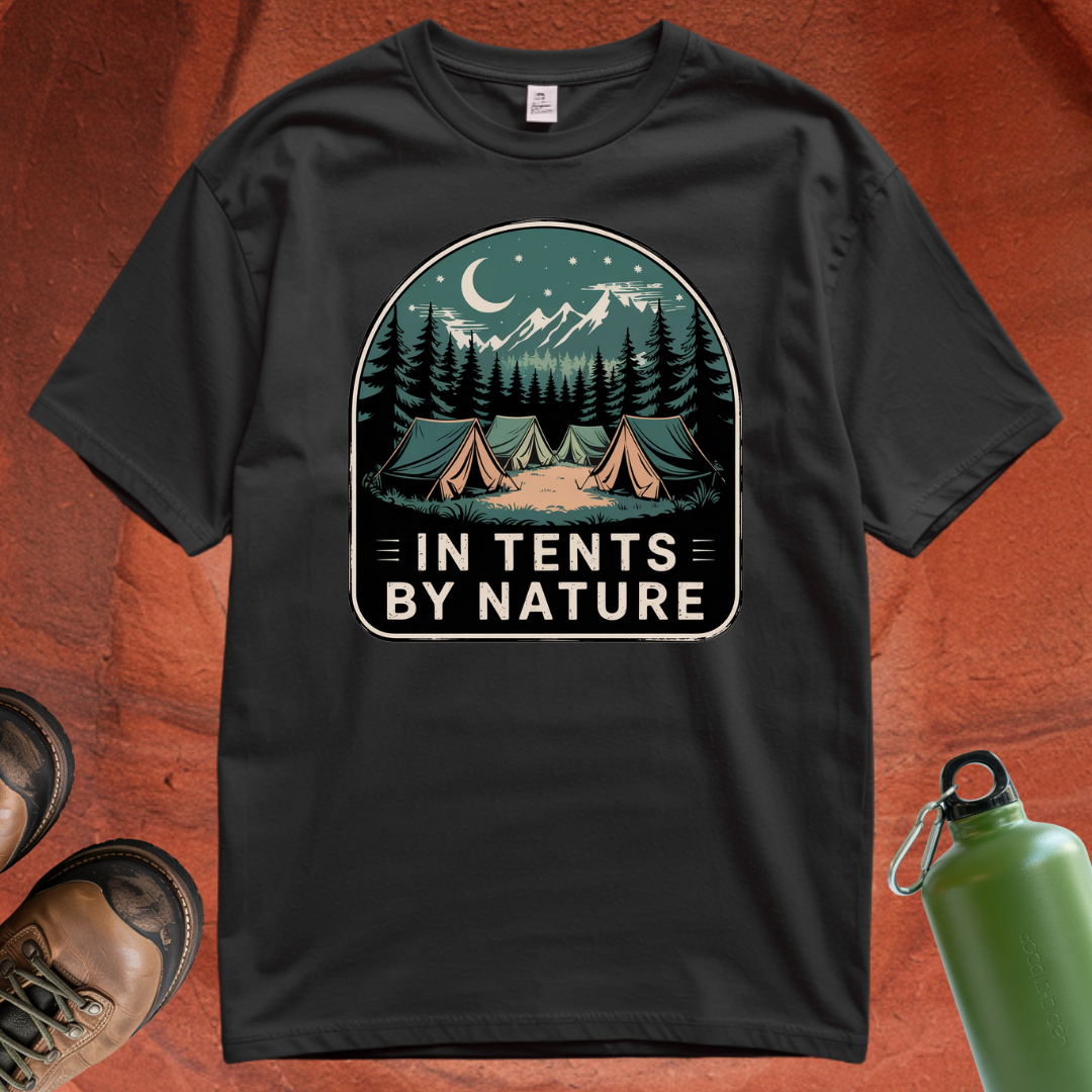 'In Tents By Nature' - T Shirt