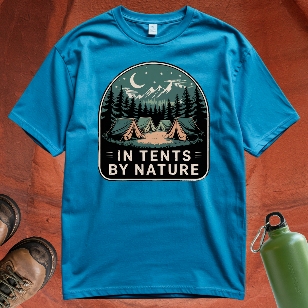 'In Tents By Nature' - T Shirt