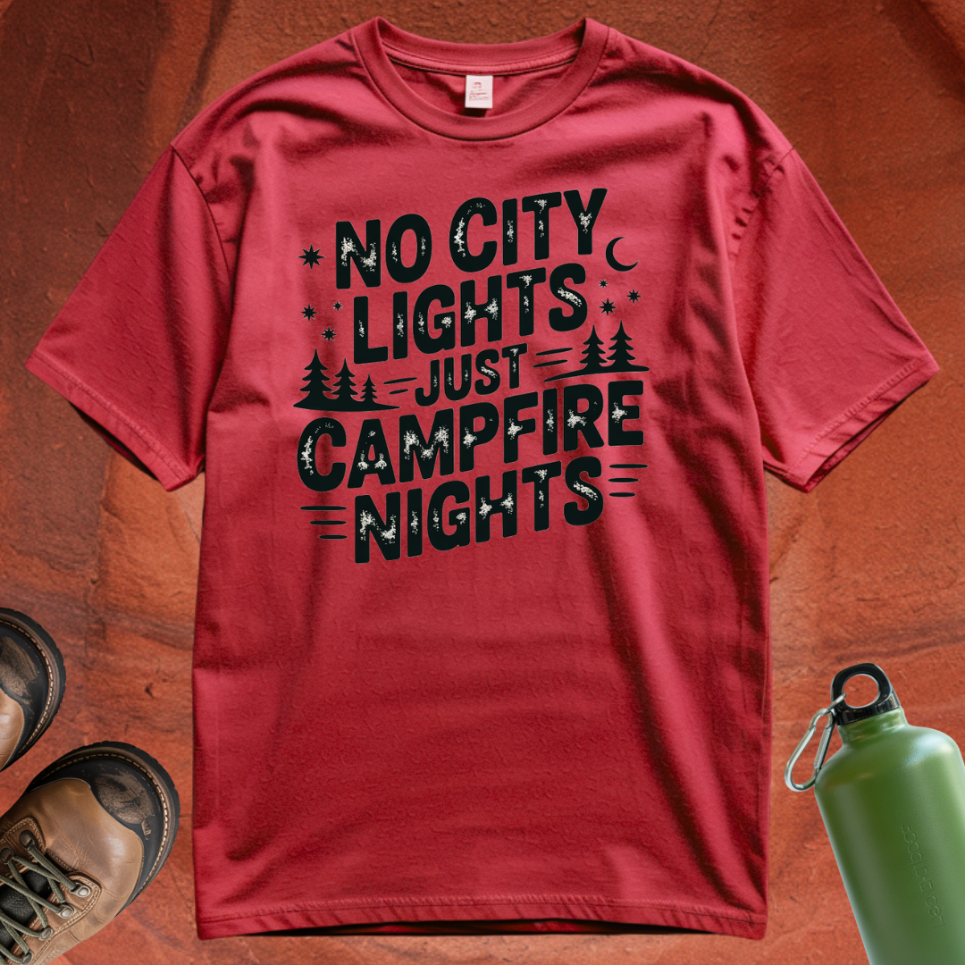 'No City Lights Just Campfire Nights' - T Shirt