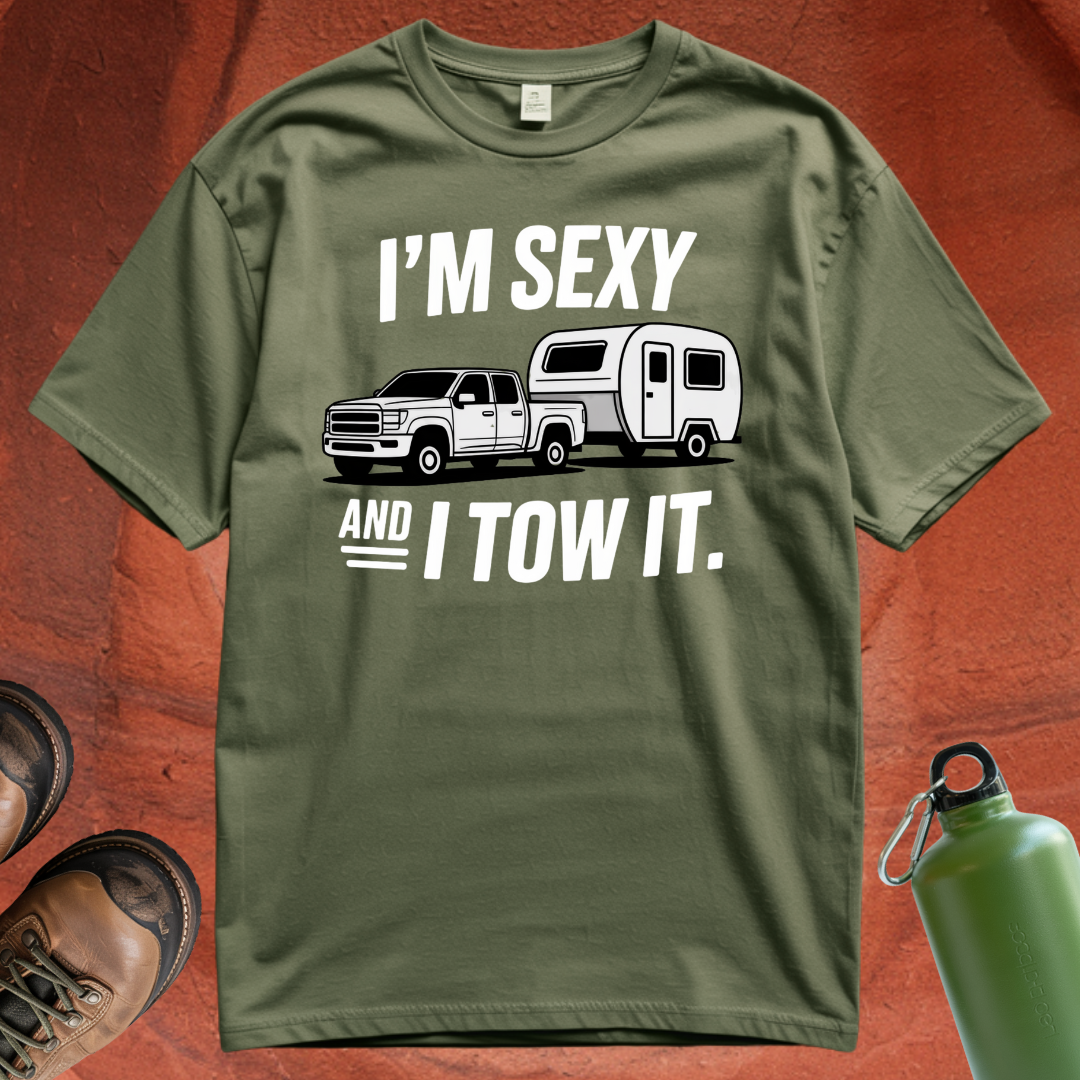 'I'm Sexy and I Tow It' T Shirt