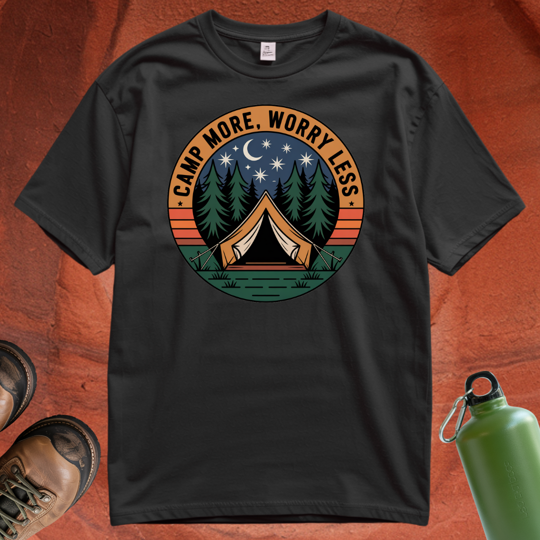 'Camp More Worry Less' T Shirt