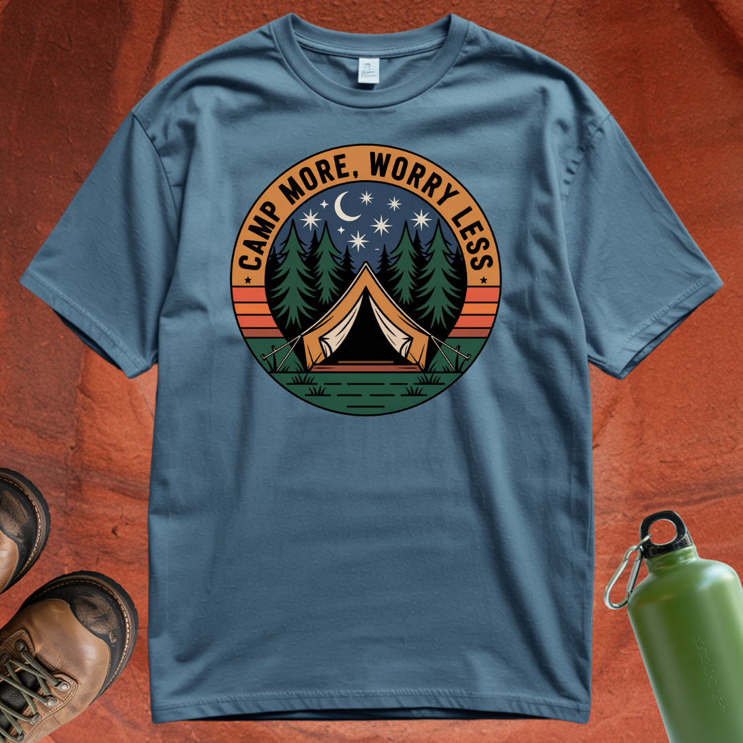 'Camp More Worry Less' T Shirt