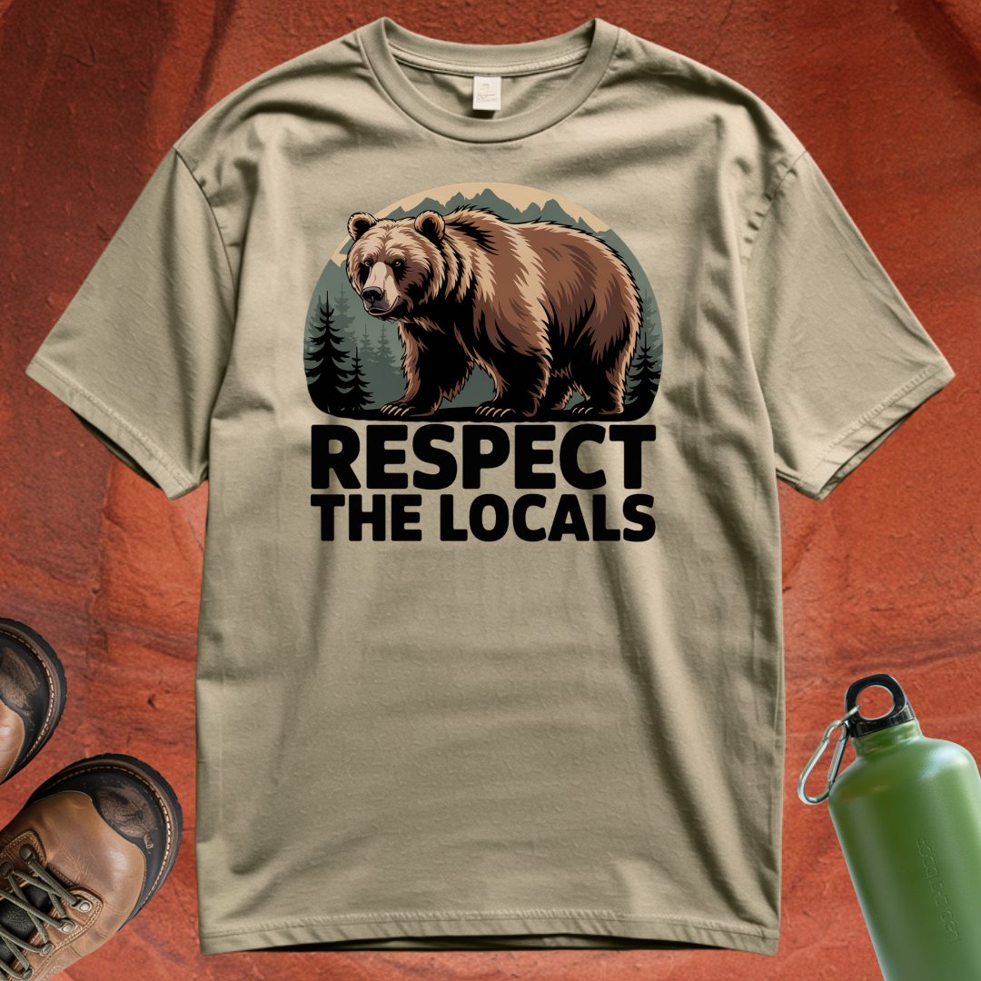 'Respect the Locals' - T Shirt