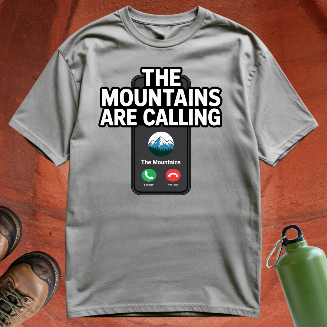 'The Mountains are Calling' - T Shirt