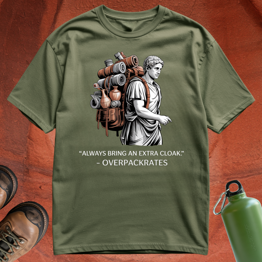 'Always Bring an Extra Cloak - Overpackrates' - T Shirt