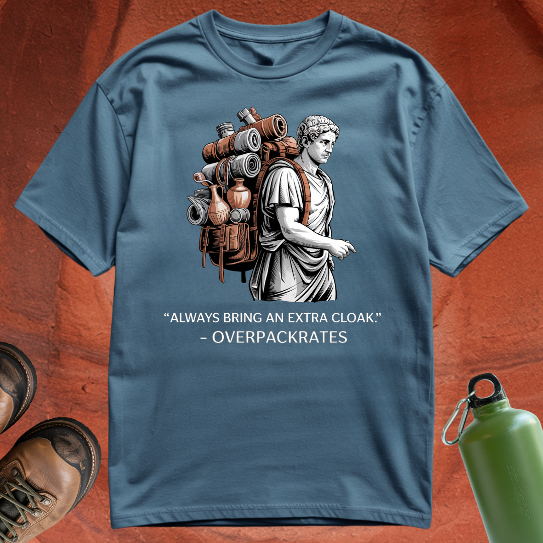 'Always Bring an Extra Cloak - Overpackrates' - T Shirt