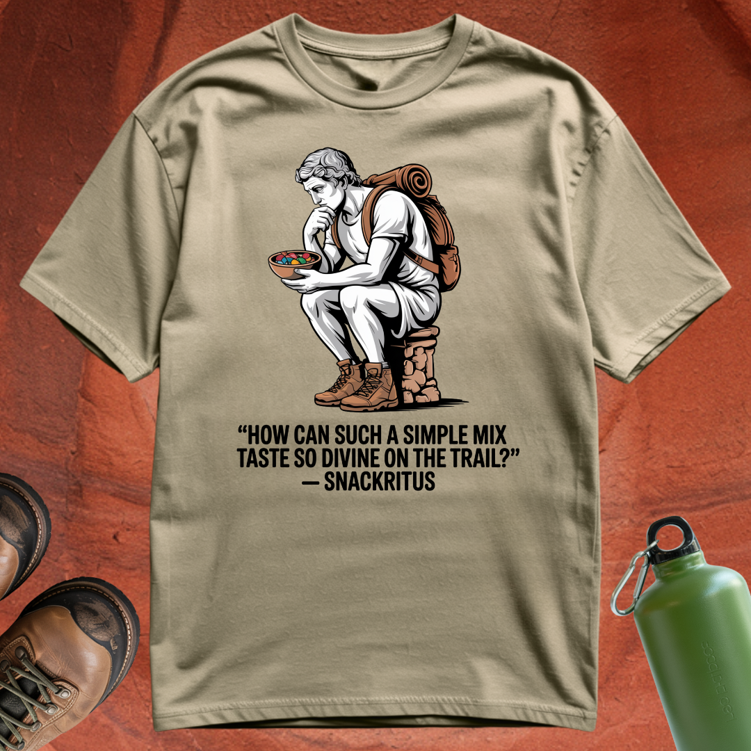 'How can such a simple mix taste so divine on the trail - Snackritus' - T Shirt