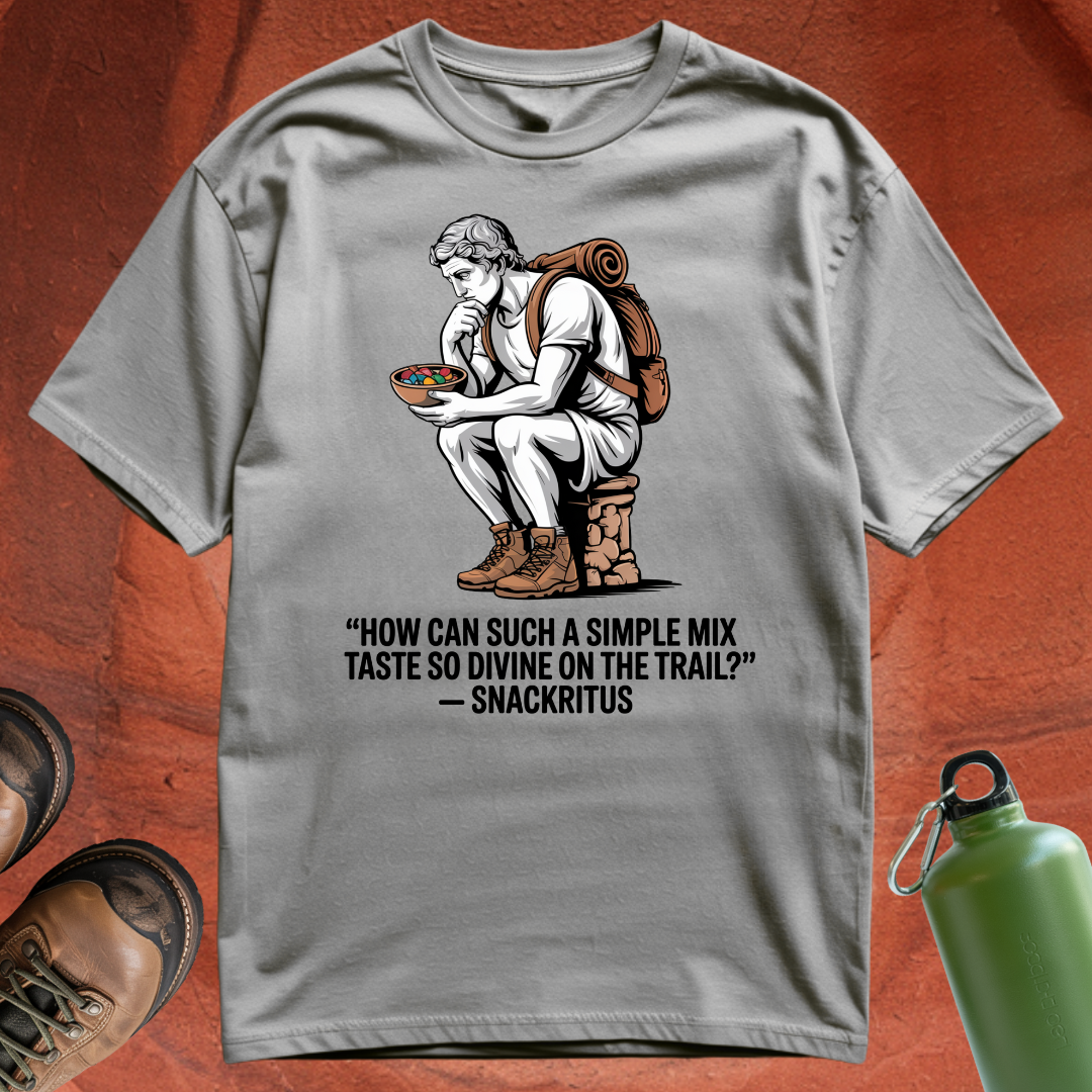 'How can such a simple mix taste so divine on the trail - Snackritus' - T Shirt