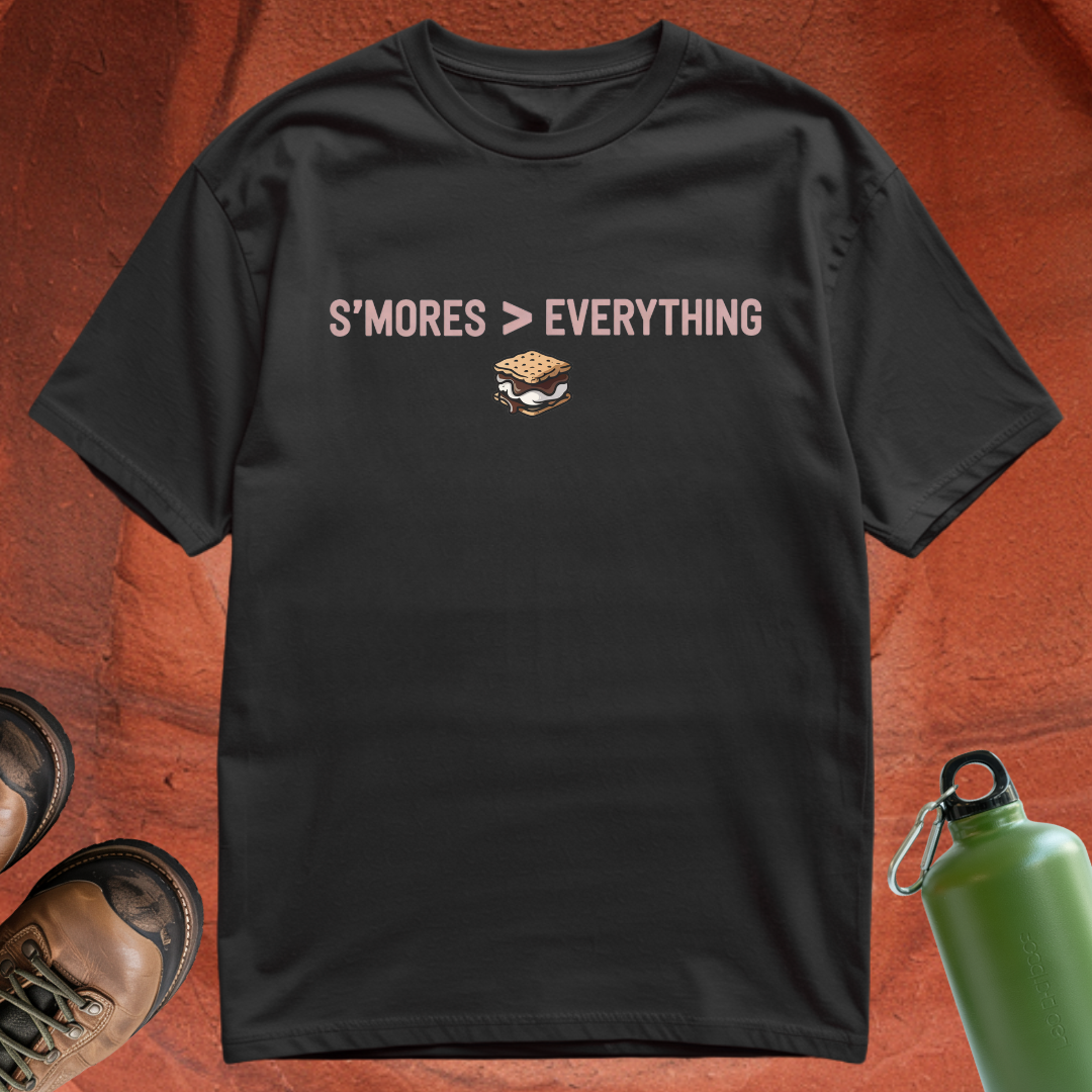 S'mores Greater Than Everything - T Shirt