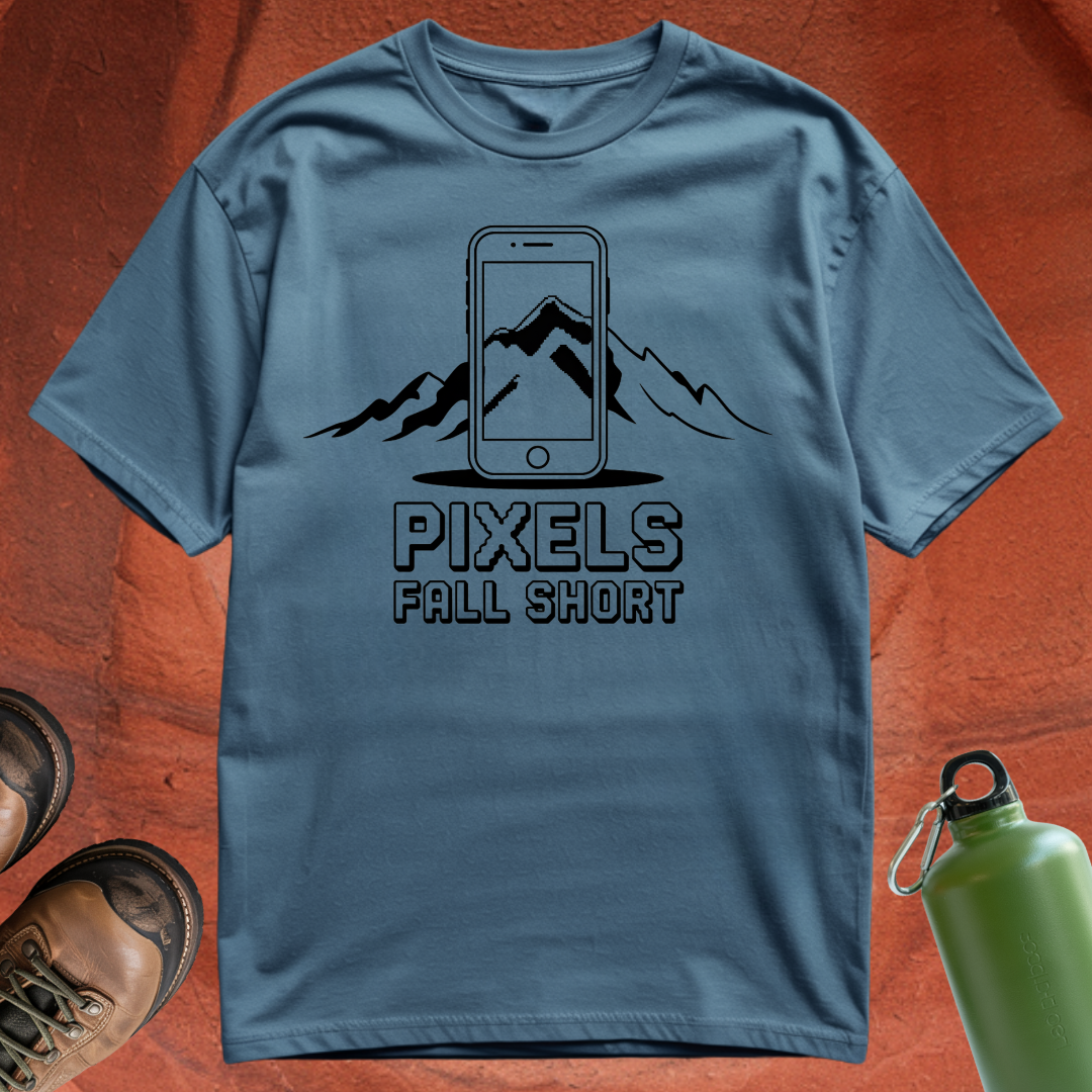 'Pixels Fall Short' - T Shirt