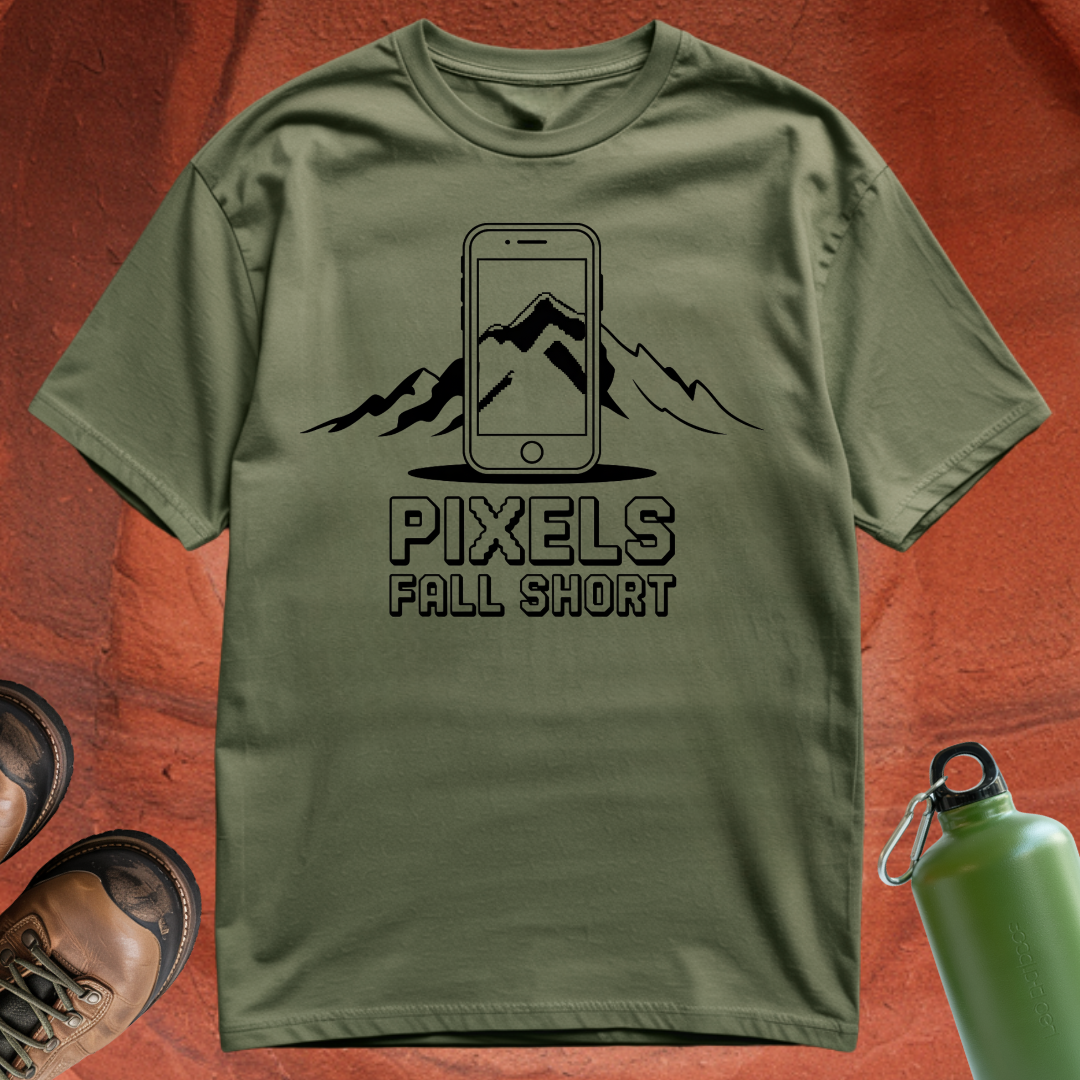 'Pixels Fall Short' - T Shirt