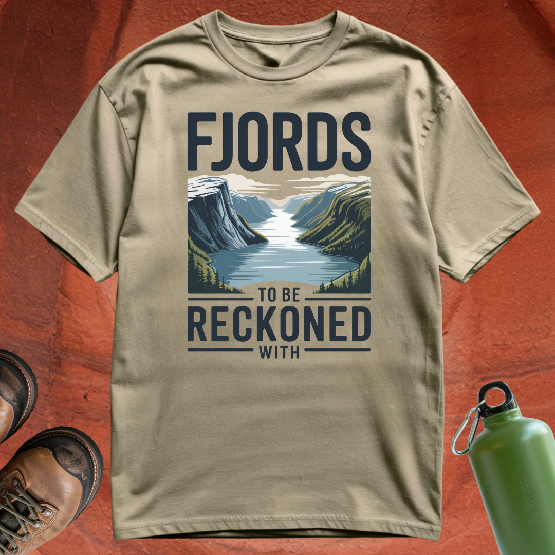 'Fjords To Be Reckoned With' - T Shirt