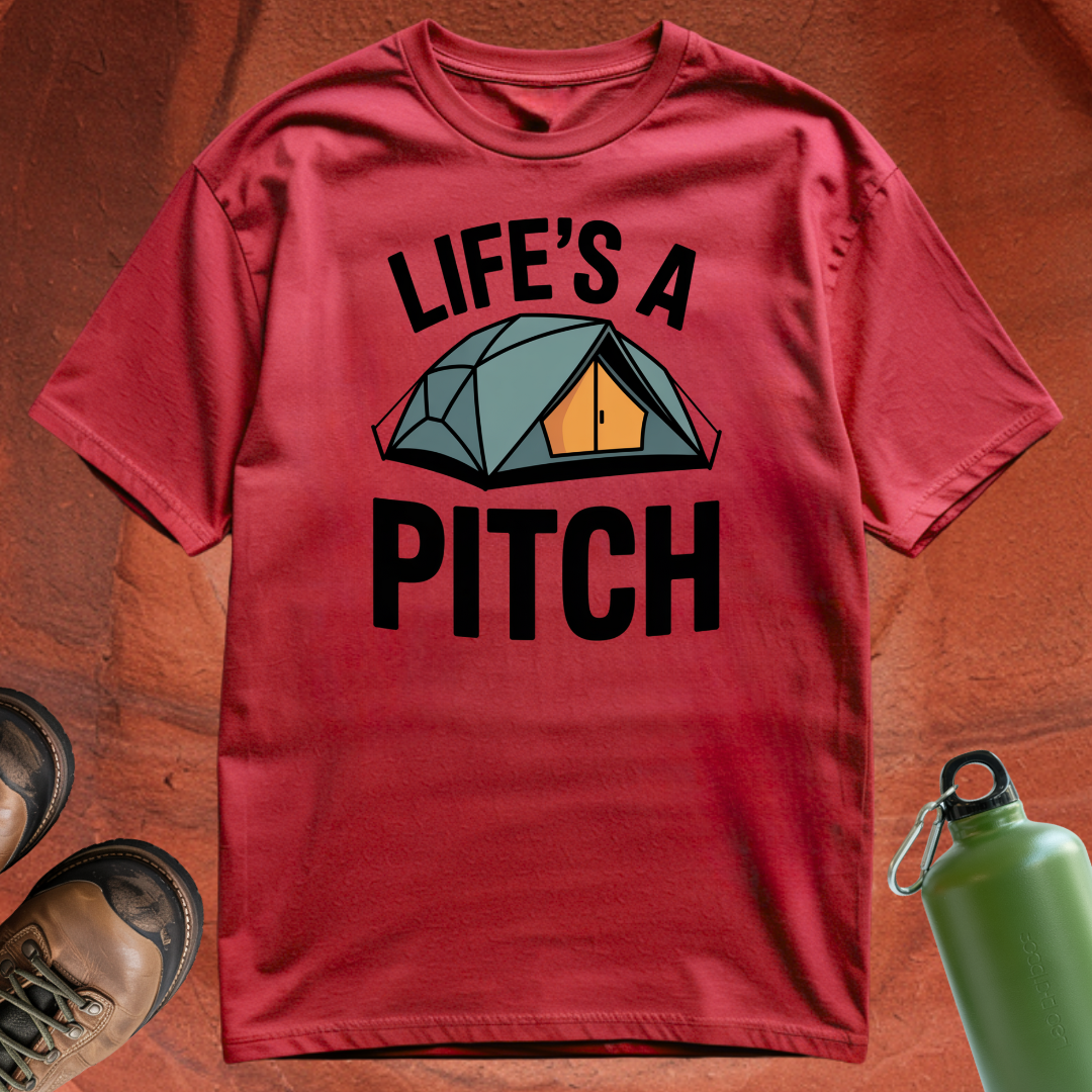 'Life's a Pitch' - T Shirt