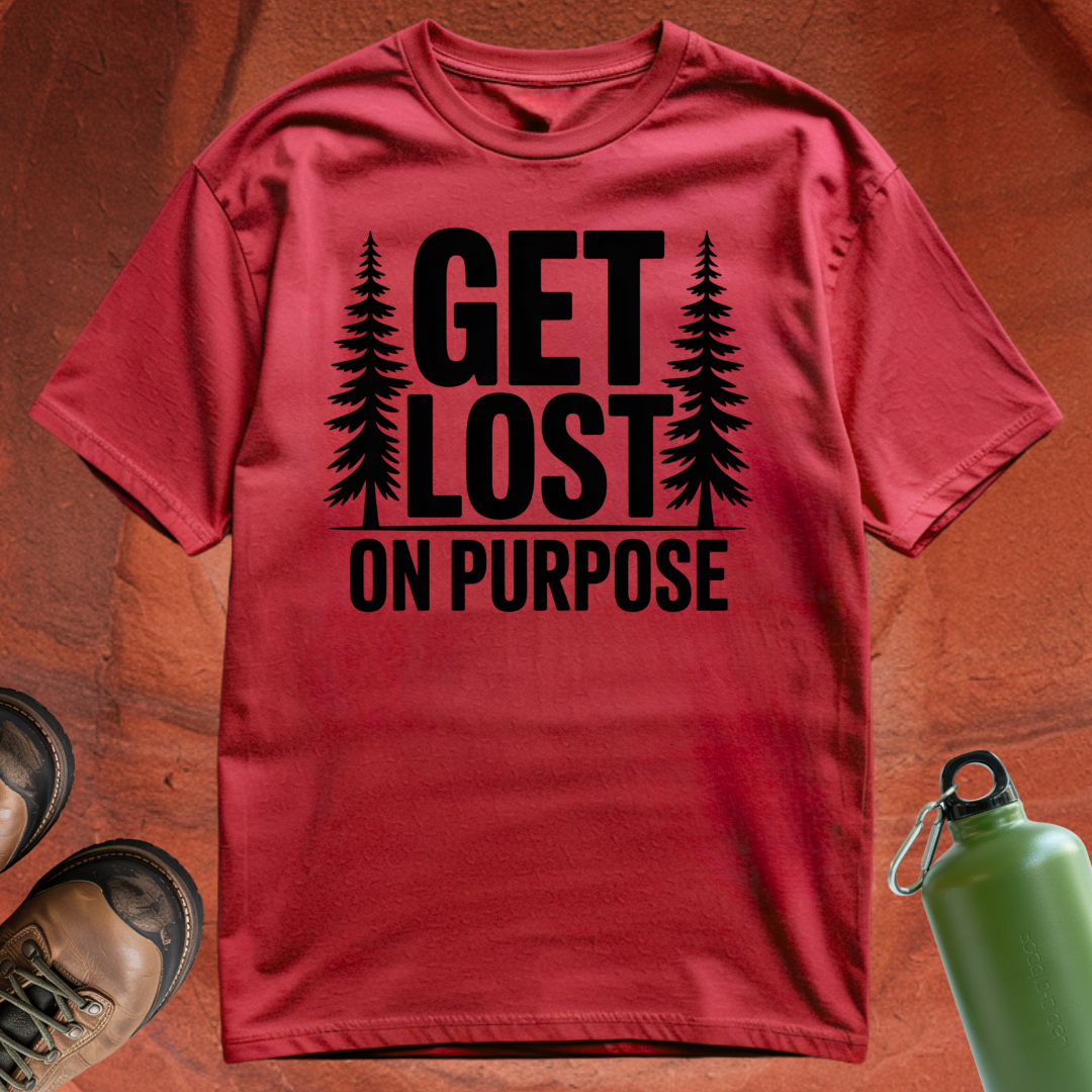 'Get Lost on Purpose' - T Shirt