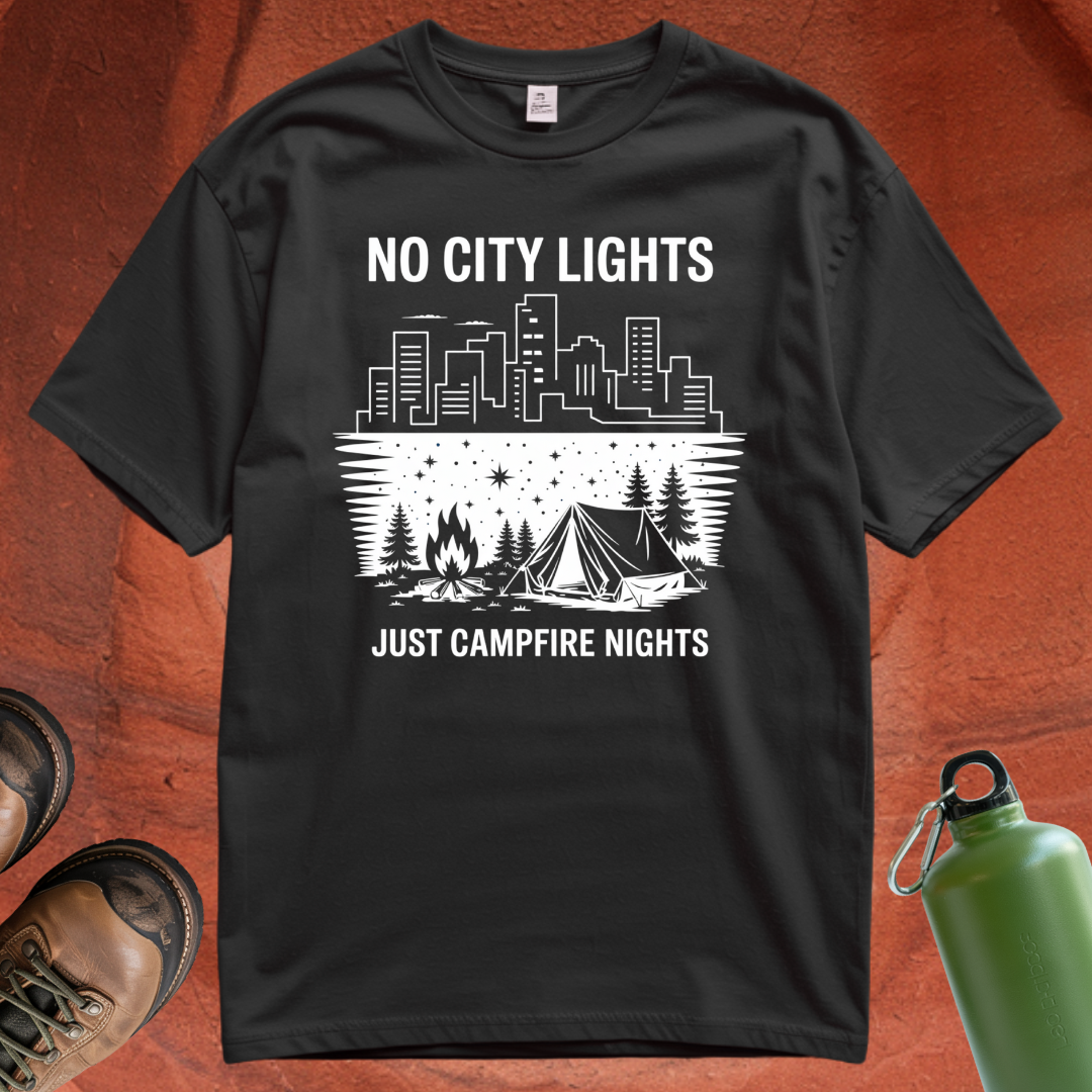'No City Lights Just Campfire Nights' - T Shirt