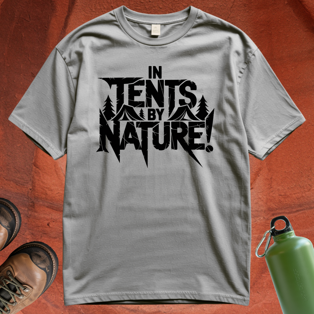 'In Tents By Nature' - T Shirt