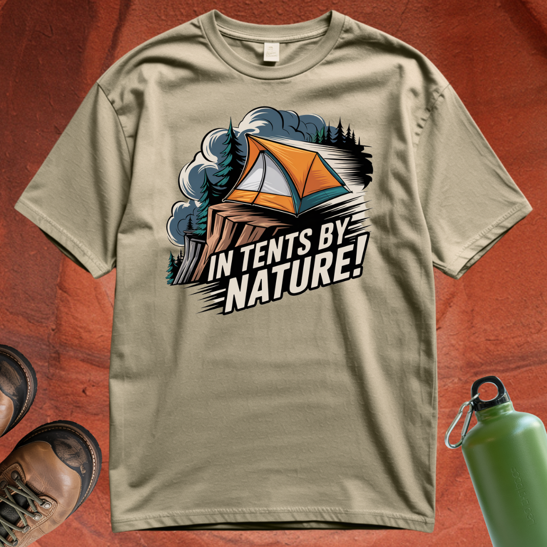 'In Tents By Nature' - T Shirt