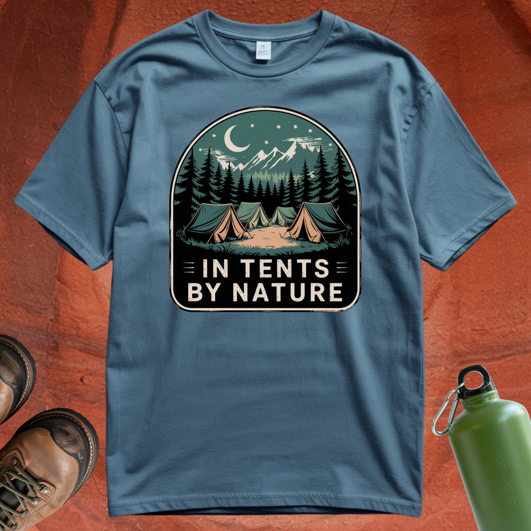 'In Tents By Nature' - T Shirt