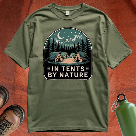 'In Tents By Nature' - T Shirt