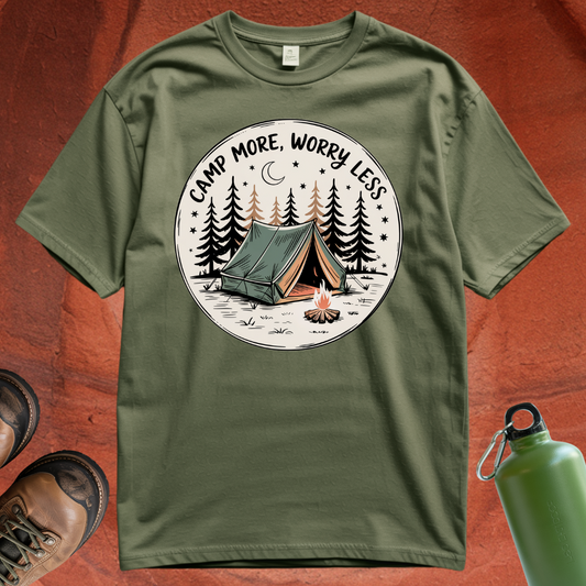 'Camp More, Worry Less' - T Shirt