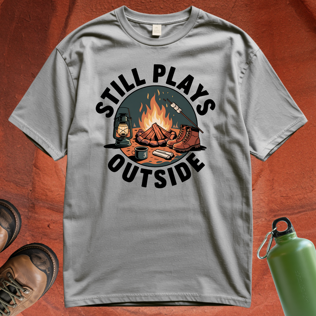'Still Plays Outside' - T Shirt