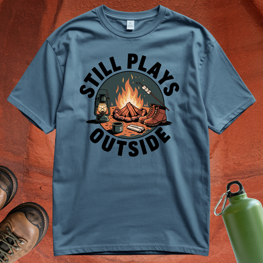 'Still Plays Outside' - T Shirt