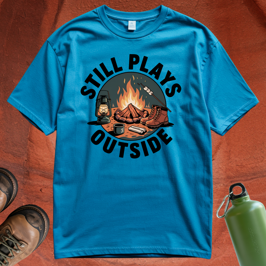 'Still Plays Outside' - T Shirt