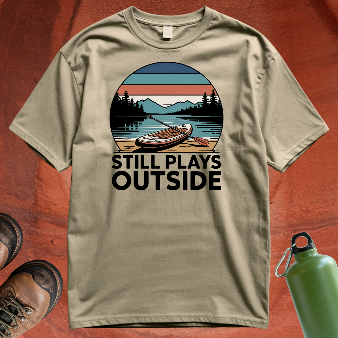'Still Plays Outside' - T Shirt