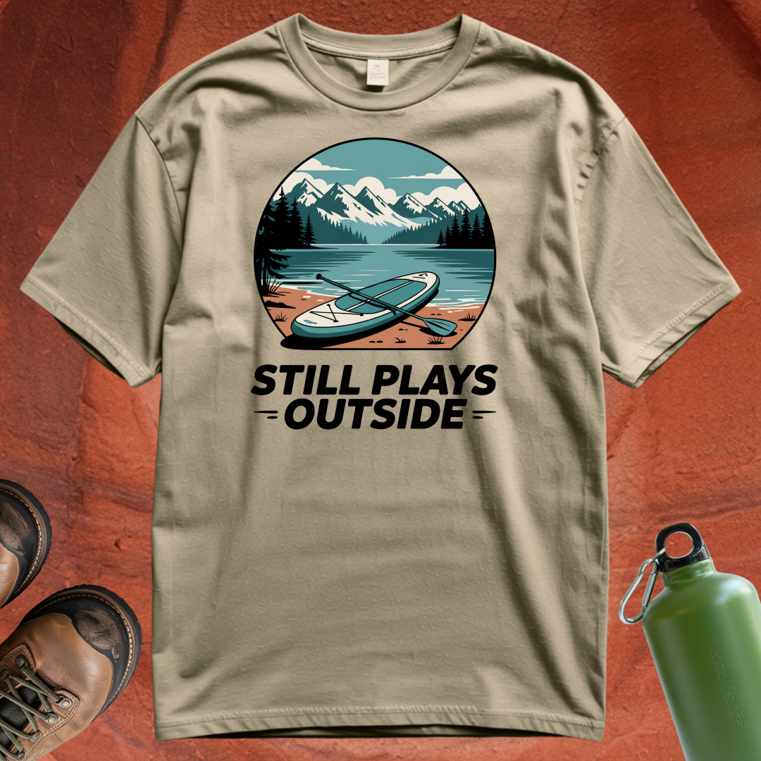 'Still Plays Outside' - T Shirt