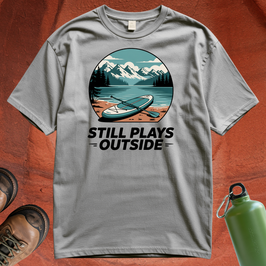 'Still Plays Outside' - T Shirt