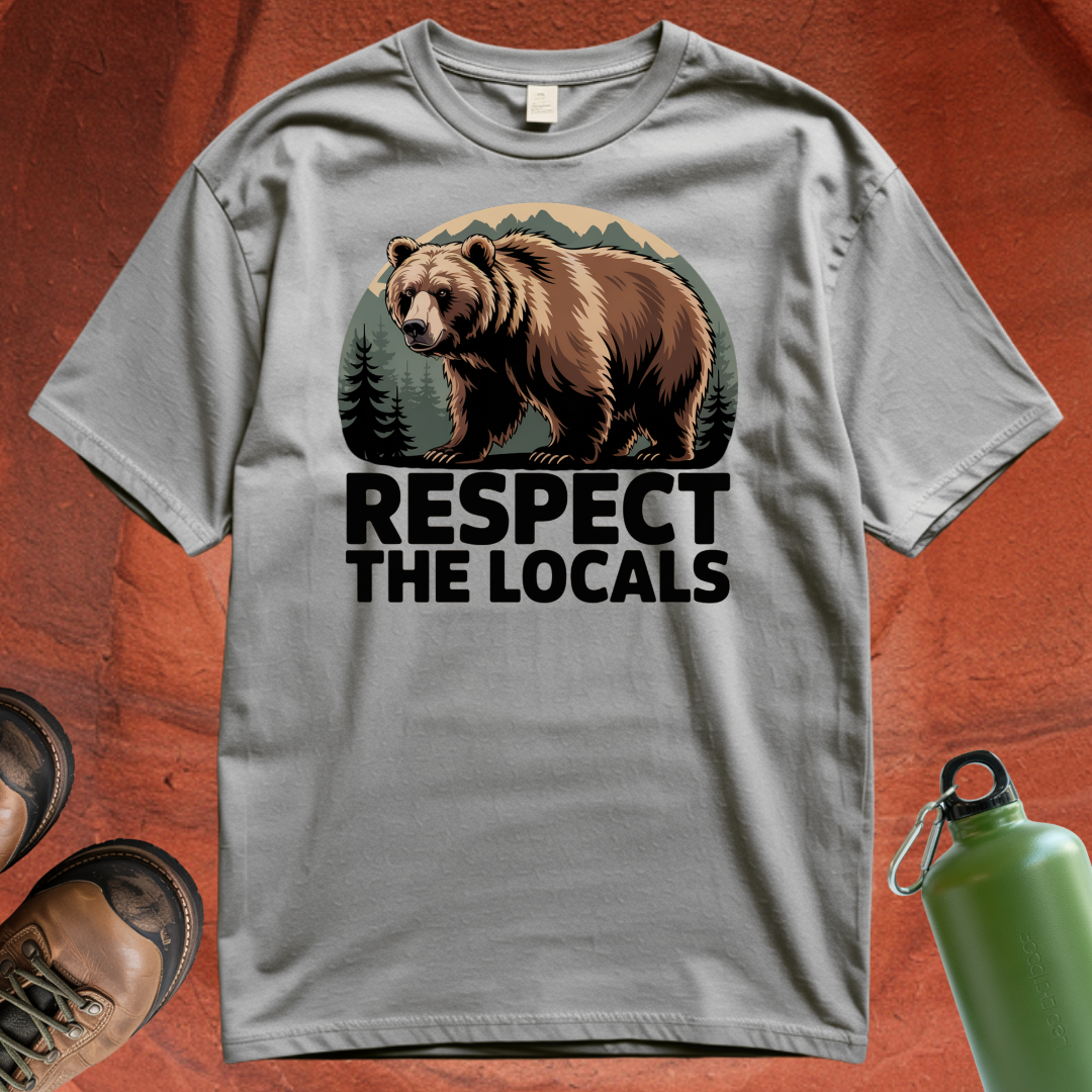 'Respect the Locals' - T Shirt