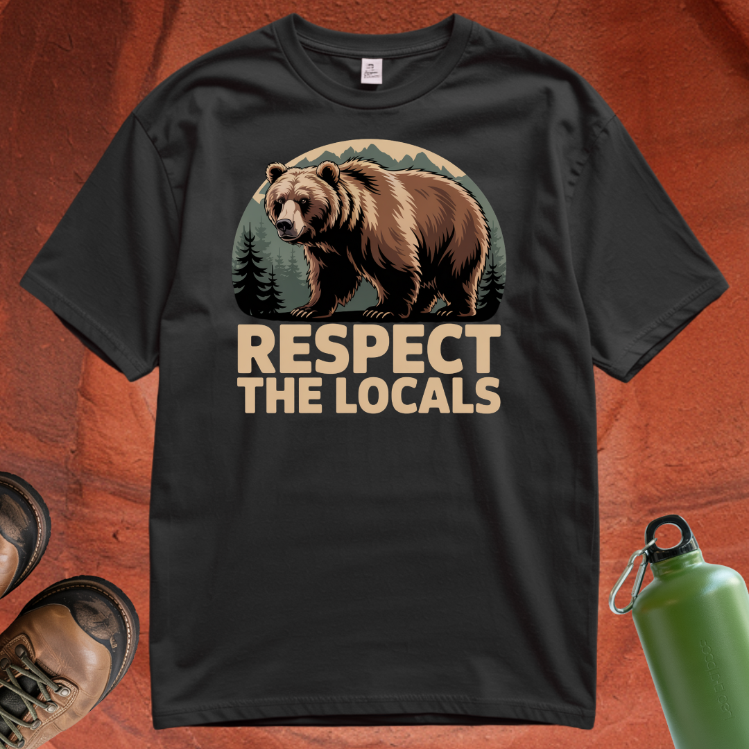 'Respect the Locals' - T Shirt