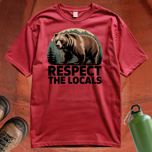 'Respect the Locals' - T Shirt