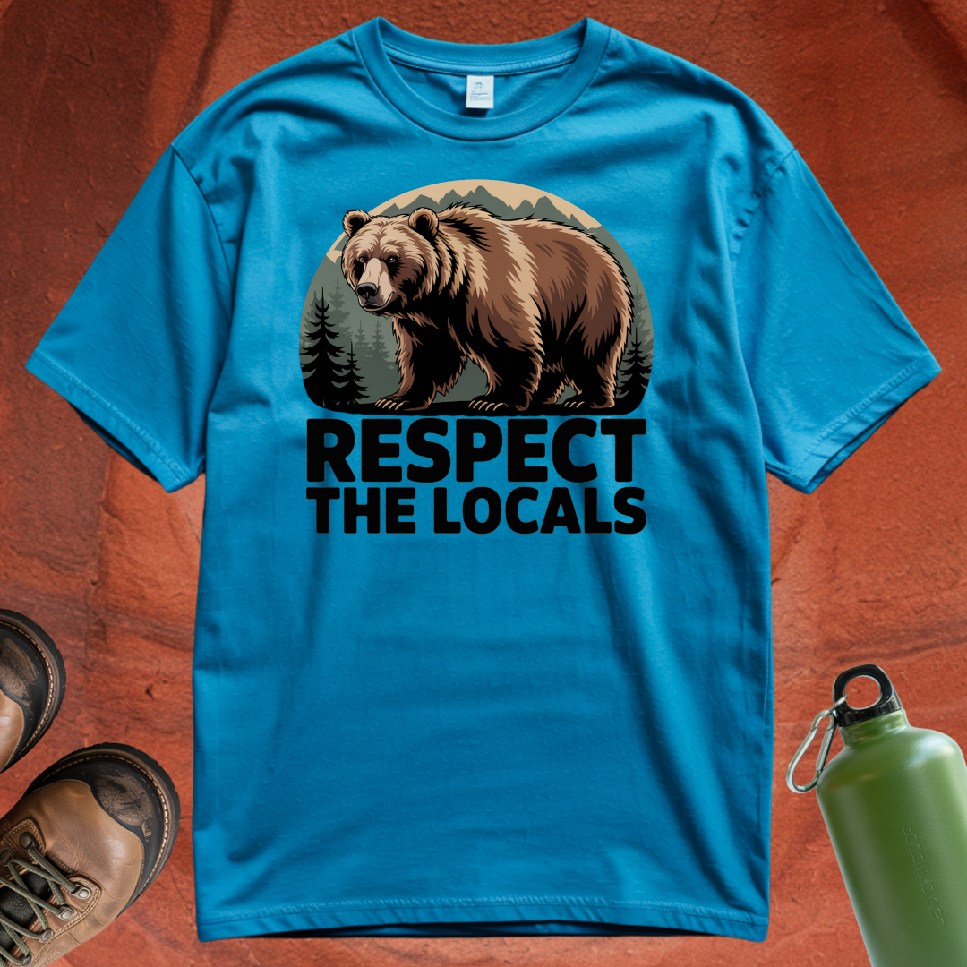 'Respect the Locals' - T Shirt
