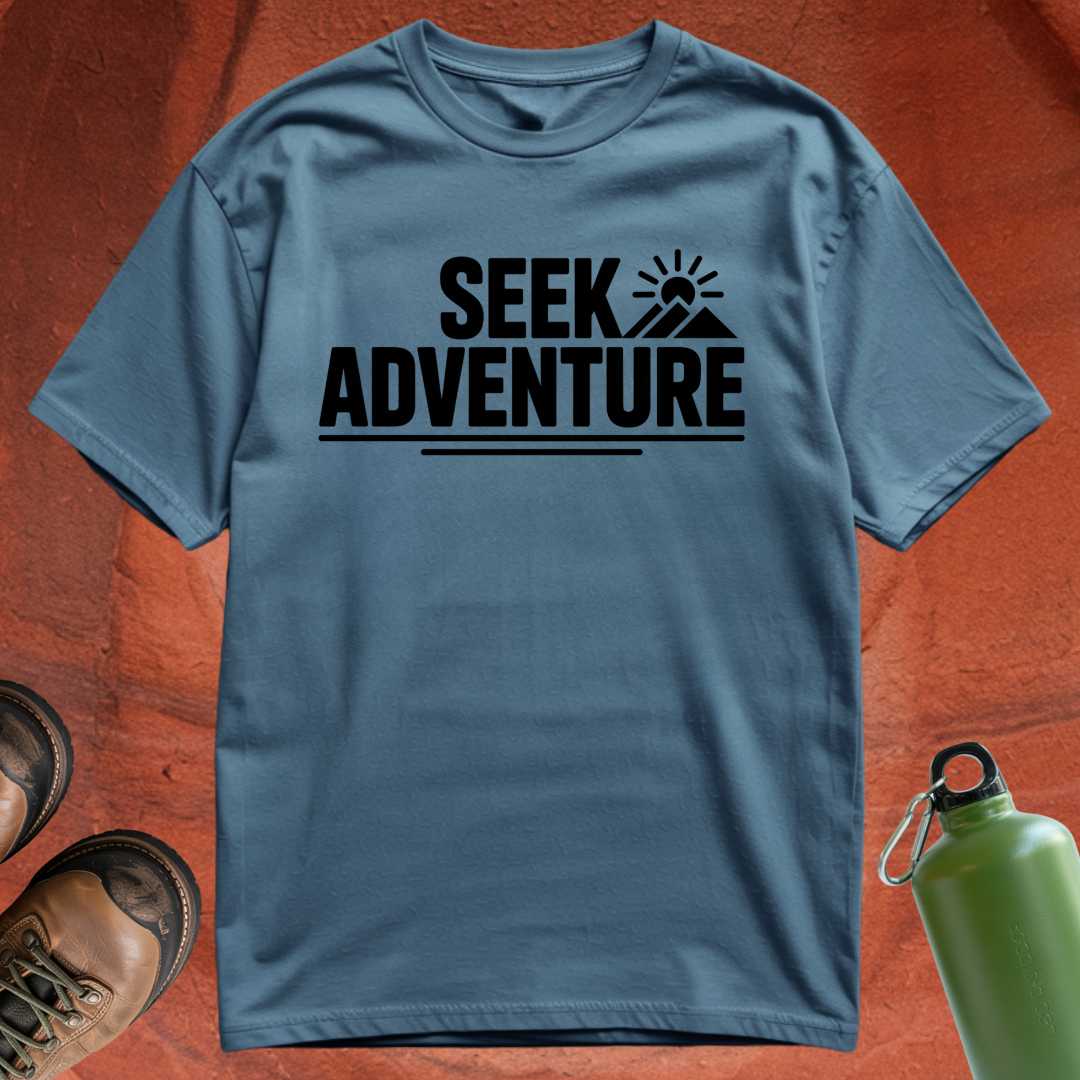 'Seek Adventure' - T Shirt