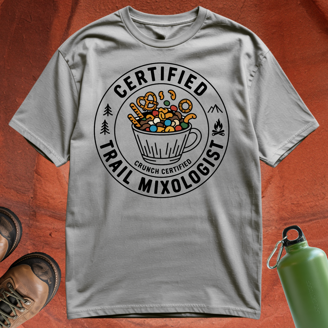 'Certified Trail Mixologist' - T Shirt