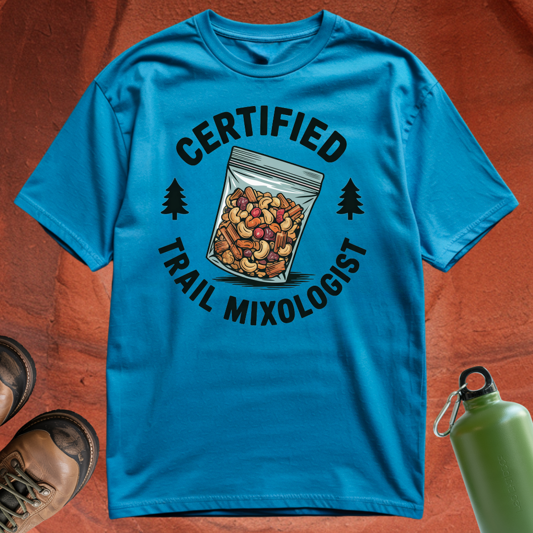 'Certified Trail Mixologist' - T Shirt