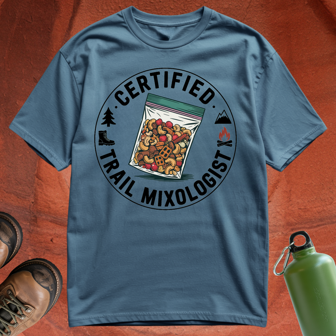 'Certified Trail Mixologist' - T Shirt