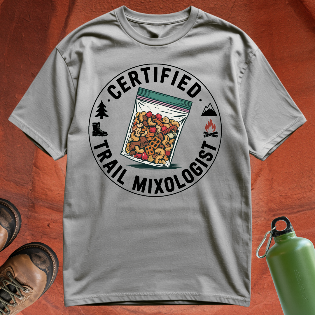 'Certified Trail Mixologist' - T Shirt