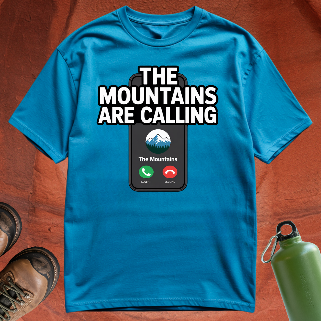 'The Mountains are Calling' - T Shirt