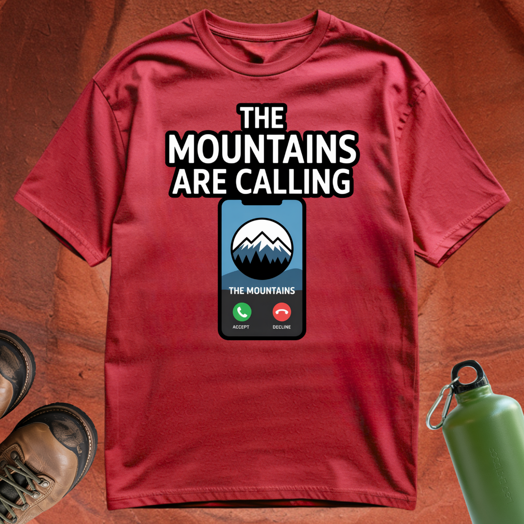 'The Mountains are Calling' - T Shirt