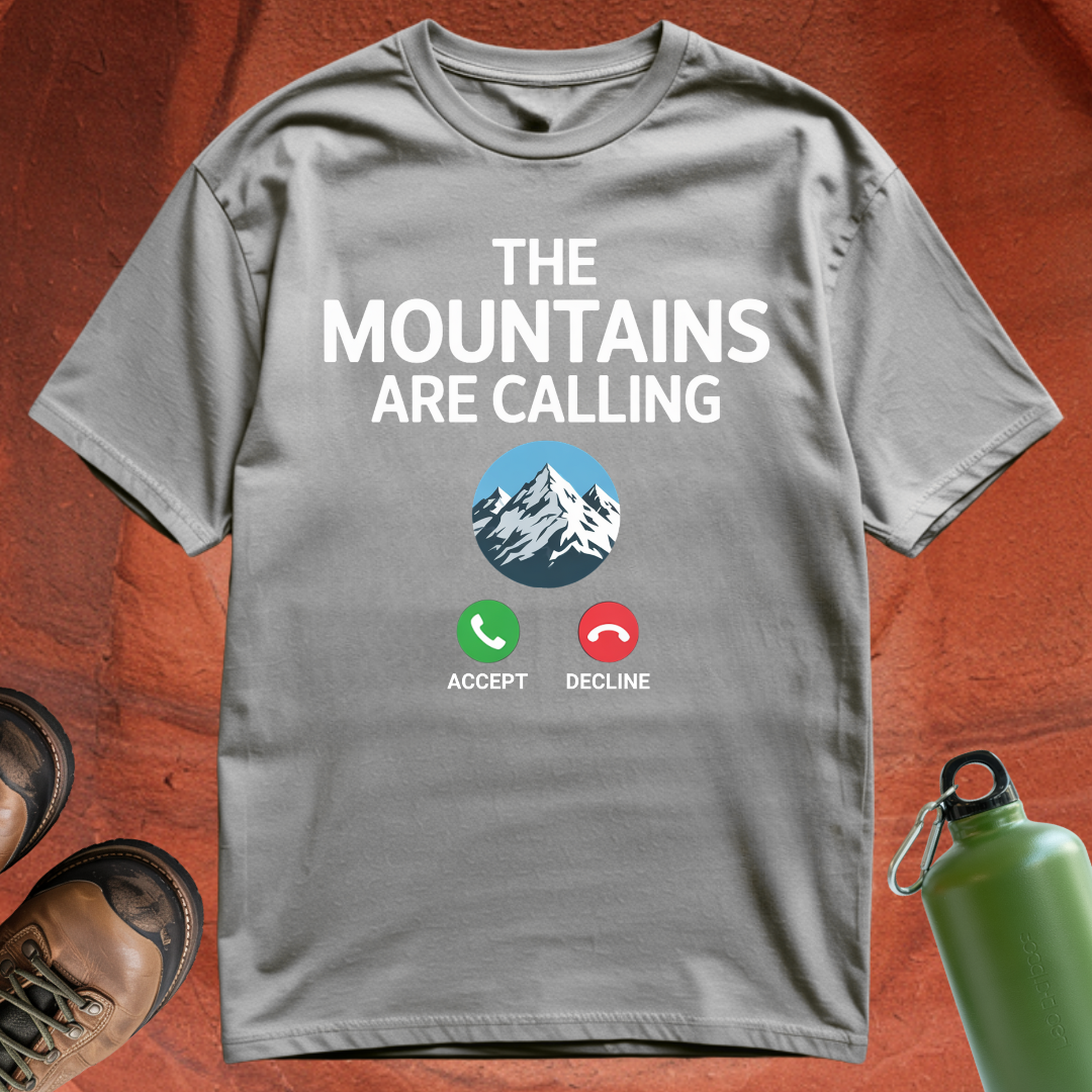 'The Mountains are Calling' - T Shirt