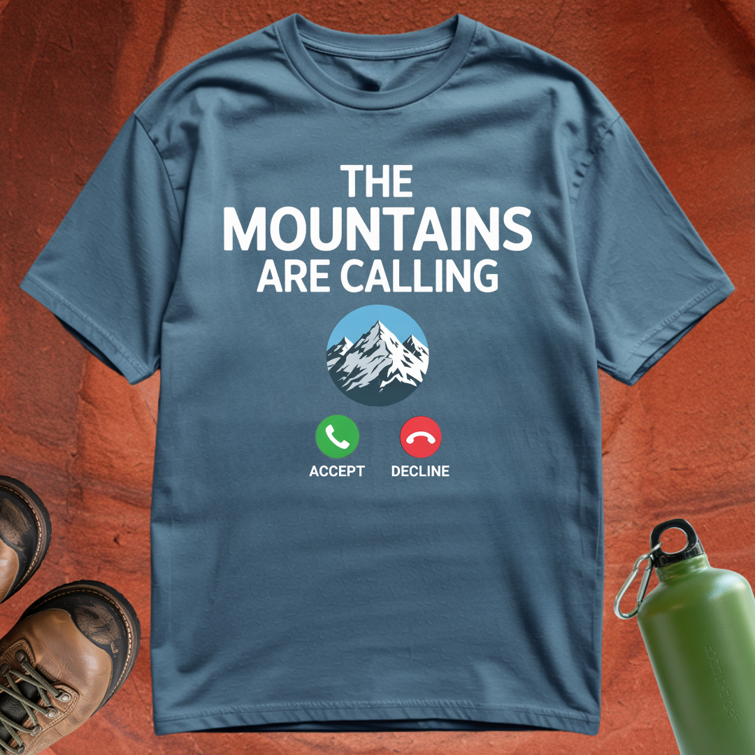 'The Mountains are Calling' - T Shirt