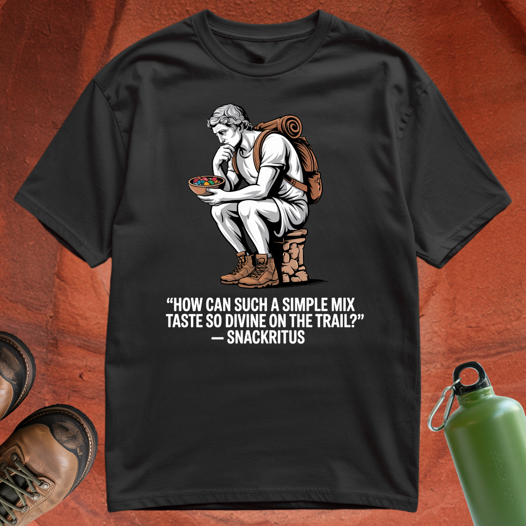 'How can such a simple mix taste so divine on the trail - Snackritus' - T Shirt