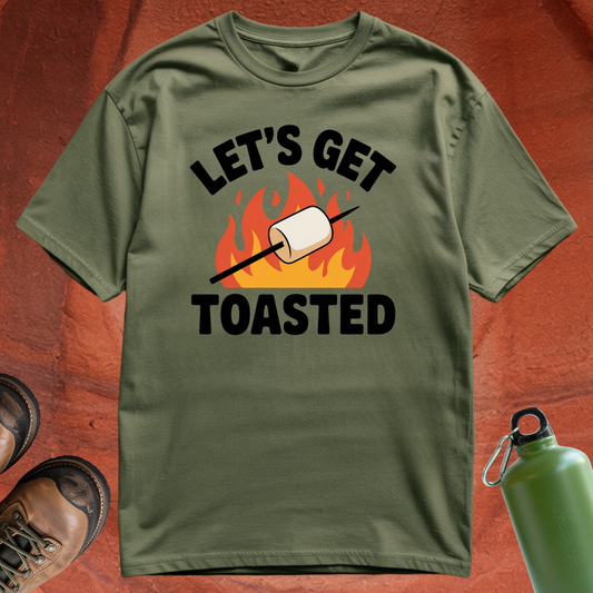 'Let's Get Toasted' - T Shirt