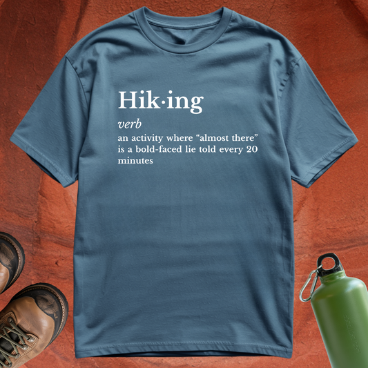 Hiking Definition - T Shirt