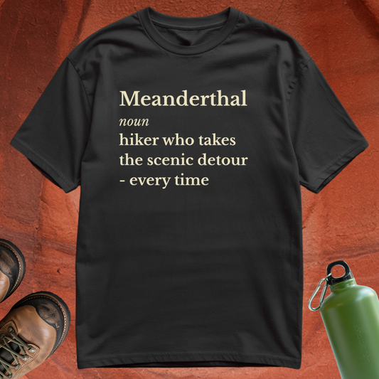 Meanderthals Definition - T Shirt