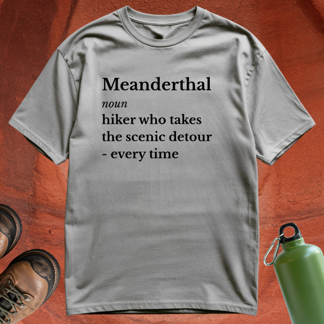 Meanderthals Definition - T Shirt